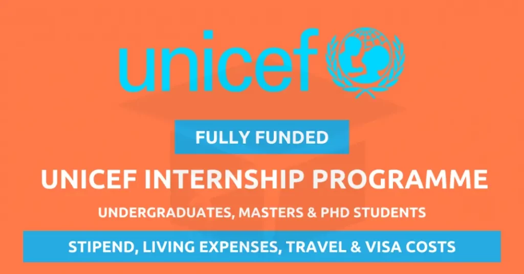 How to apply for UNICEF Free Internship Program 2024 for Graduates | Last date 30 June