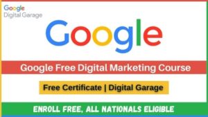 Free Google Digital Marketing course with Certification | How to apply in 2024
